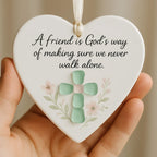 A Friend is God's Way Religious Ornament